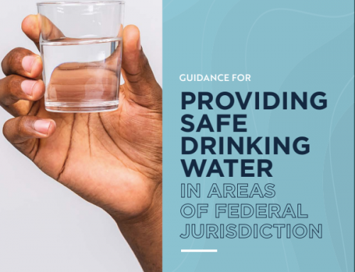Guidance For Providing Safe Drinking Water in Areas of Federal Jurisdiction